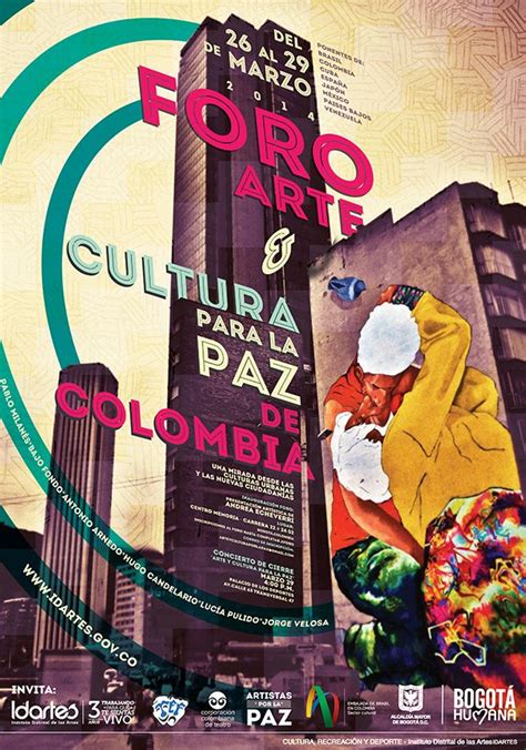 Afiche Foro Arte And Cultura Para La Paz De Colombia Concepto Diseño