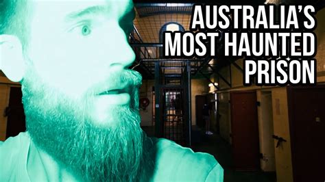 Investigating Australias Most Haunted Prison Youtube