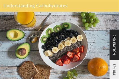 156 Understanding Carbohydrates 2nd Edition Seven Health Eating