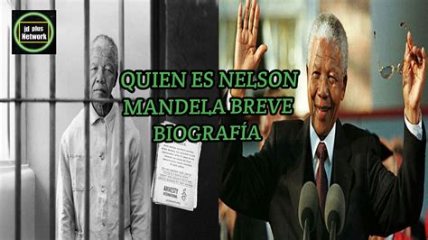Quien Fue Nelson Mandela ¿qué Hizo Biografía Resumida 📖historia De