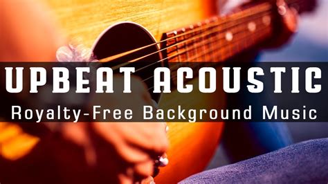 Happy Upbeat Acoustic Guitar Music Most Uplifting Background