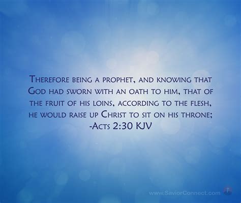 Therefore Being A Prophet And Knowing That God Had Sworn With An Oath