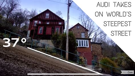 Audi Comes To Pittsburgh To Take On Worlds Steepest Street Video