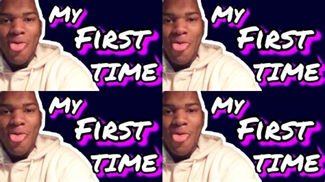 My First Time Having Sex 😂 Story Time Youtube