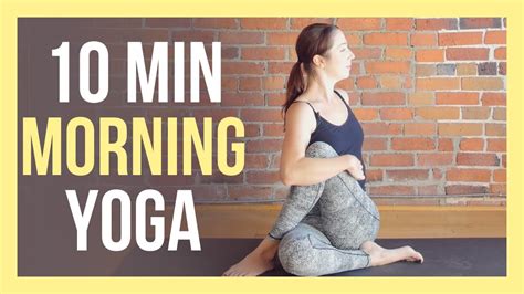 10 Min Morning Yoga Full Body Stretch For Beginners Women Division