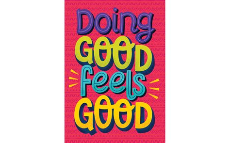 Doing Good Feels Good Poster Playroom Furnishings Posters And Decor