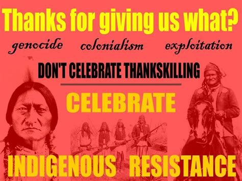 for many native americans thanksgiving is a day of mourning kaskus