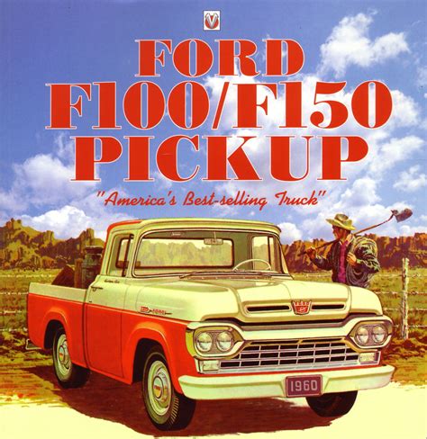 60 Ford Pickup F100 F150 Us Classic Car Brochures Pics And Ads