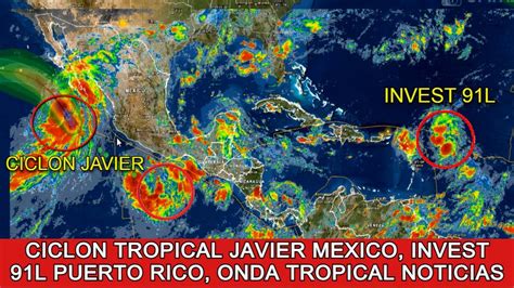CiclÓn Javier Trayectoria MÉxico Invest 91l Puerto Rico Onda Tropical