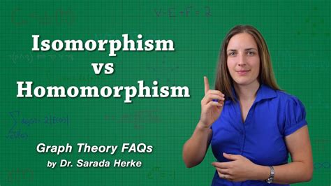 Graph Theory Faqs 04 Isomorphism Vs Homomorphism Youtube