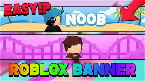 How To Make An Awesome Roblox Banner For Free 2021 Youtube