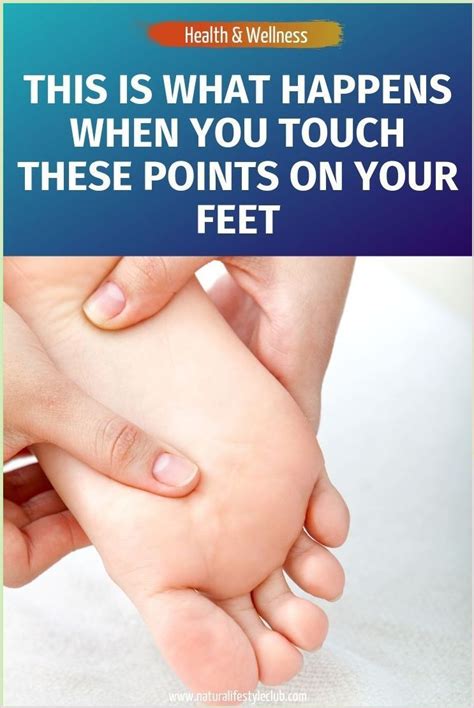 This Is What Happens When You Touch These Points On Your Feet