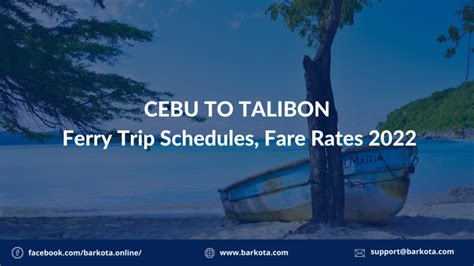 Cebu To Talibon Ferry Schedule Fare Rates 2022 Barkota