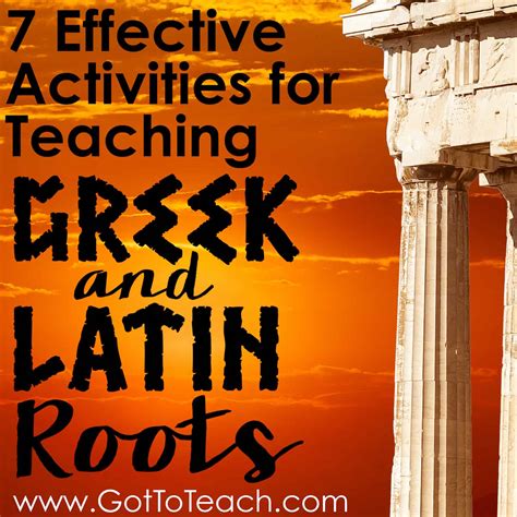 Teaching Greek And Latin Roots Teacher Thrive