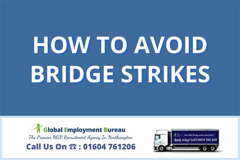 Hgv Driving How To Avoid Bridge Strikes