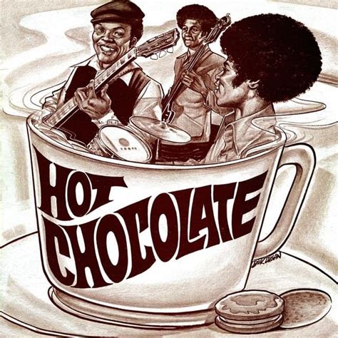 Hot Chocolate Usa Hot Chocolate Lyrics And Tracklist Genius