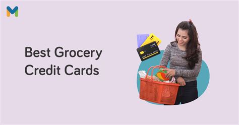13 Best Credit Cards For Groceries In The Philippines 2023