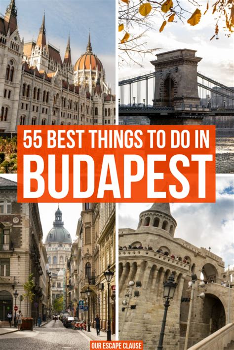 55 Best Things To Do In Budapest Tips Our Escape Clause Hungary