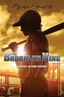 Alan gratz was born and raised in knoxville, tennessee, home of the 1982 world's fair. Help Readers Love Reading: The Brooklyn Nine by Alan Gratz ...