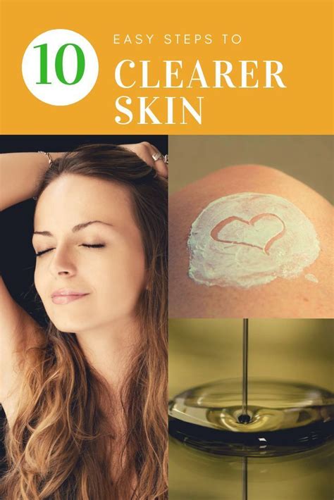 10 Easy Steps To Clearer Skin Beauty Hacks Beauty Hacks Skincare