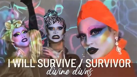 I Will Survive Survivor Divine Divas Viñas Deluxe Precious Paula