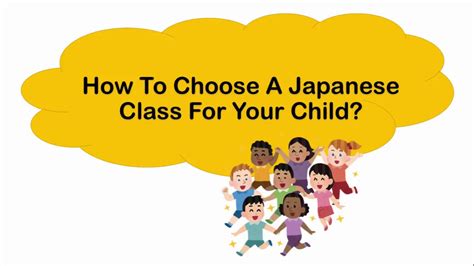 How To Choose A Japanese Class For Your Child Youtube