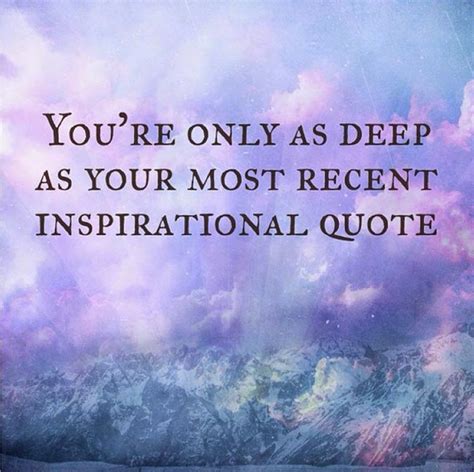 An Instagram Account ‘unspirational Shares 24 Inspirational Quotes For