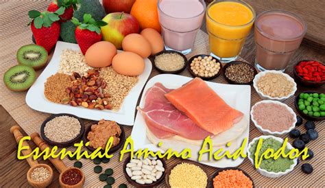 The Best Amino Acid Foods Essential And Non Essential