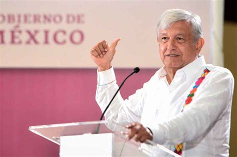 Asegura López Obrador Que “nos Va A Ir Mejor A Todos”