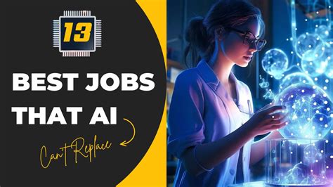13 Best Jobs That Ai Cant Replace A Guide To Future Proof Careers