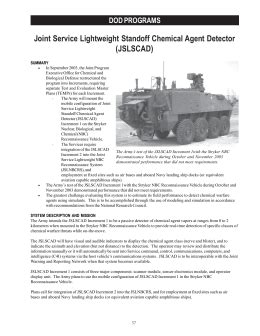 16 automatic liquid agent detector (alad) system. Joint Chemical Agent Detector (JCAD) DOD PROGRAMS