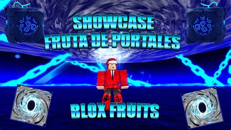 La Fruta Mas Hermosa Del Blox Fruits Showcase Fruta De Portales