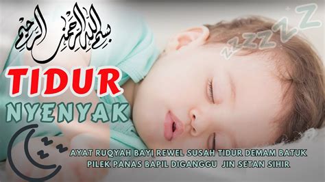 Ayat Ruqyah Bayi Rewel Susah Tidur Demam Batuk Pilek Panas Bapil