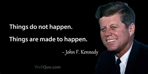 Best Jfk Quotes John F Kennedy Well Quo