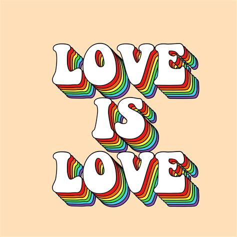 LOVE IS LOVE Quote Lgbt Equality Equal Rights Retro Aesthetic Vintage