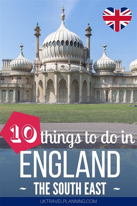 Top 10 Things To Do In South East England Practical Tips