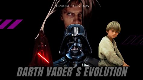 The Evolution Of Darth Vader YouTube
