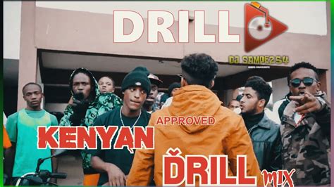Kenyan Drill Mix Video 4 2022 Dj Sampe254 All Kenyan Drill Stars