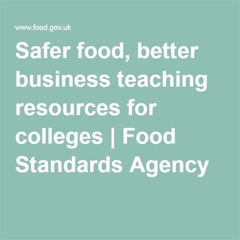Safer Food Better Business Teaching Resources For Colleges Safe Food Food Standards Agency