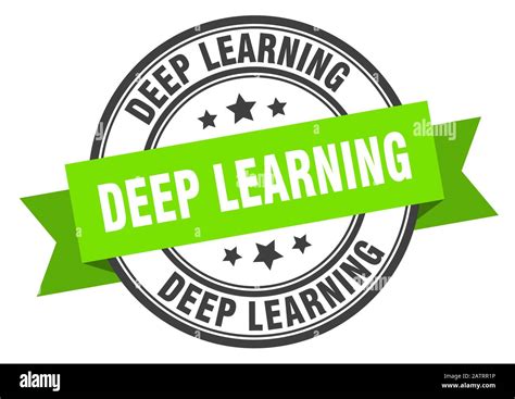 Deep Learning Label Deep Learninground Band Sign Deep Learning Stamp