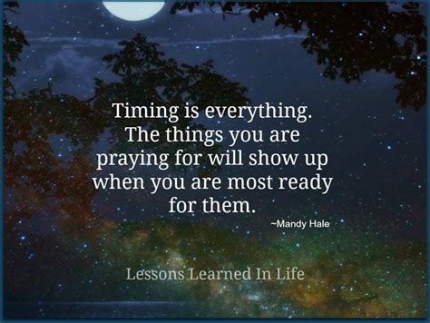 Best knowing everything quotes selected by thousands of our users! Lessons Learned in LifeTiming is everything. - Lessons ...