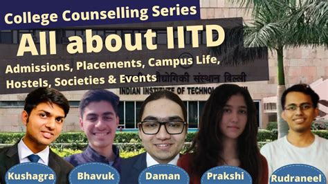 All About Iitd Admissions Cut Offs College Life Academics