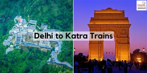 Delhi To Katra Trains Timetable Route And Fare