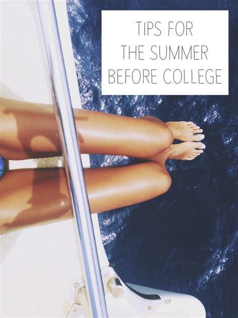 Tips For The Summer Before College Life According To Francesca