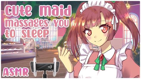 [asmr Roleplay] 🍵cute Maid Makes You Tea And Gives You A Massage🌸[ear Cleaning Oil Massage] Youtube