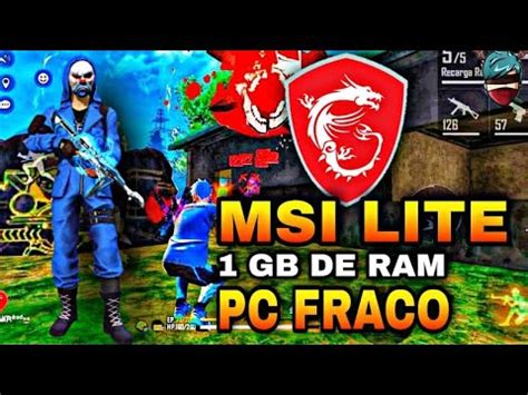 MSI ULTRA LITE MELHOR EMULADOR PARA PC FRACO GB DE RAM PC E
