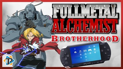 Fullmetal Alchemist Brotherhood Psp Youtube