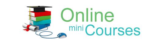 Online Mini-Courses