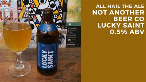 Not Another Beer Co Lucky Saint Review Youtube