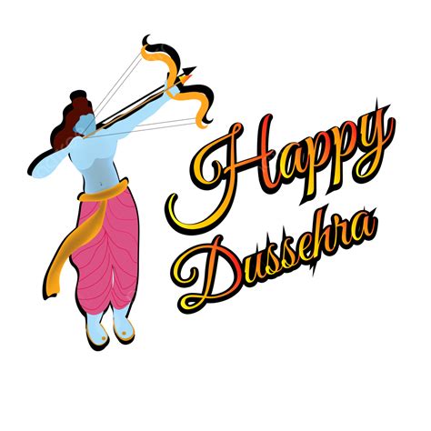 Happy Dussehra Lord Ram Art Clipart Transparent Background Dussehra